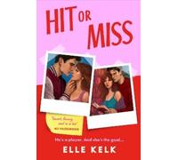 Elle Kelk Hit or Miss (Tascabile) Junior Year Abroad