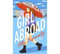 Elle Kennedy Girl Abroad (Tascabile)
