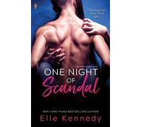 Elle Kennedy One Night of Scandal (Tascabile)
