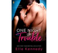 Elle Kennedy One Night Of Trouble (Tascabile)