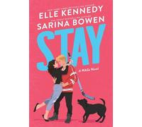 Elle Kennedy Sarina Bowen Stay (Tascabile)