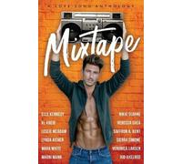 Elle Kennedy Sierra Simone Nikki Sloane Mixtape (Tascabile)