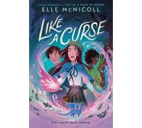 Elle McNicoll Like a Curse (Copertina rigida) Like a Charm
