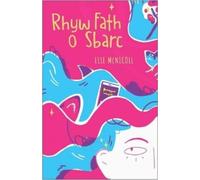 Elle McNicoll Rhyw Fath o Sbarc (Tascabile)