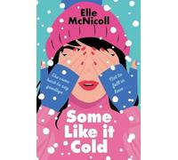 Elle McNicoll Some Like It Cold (Tascabile)