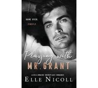 Elle Nicoll Playing with Mr. Grant (Tascabile) Men