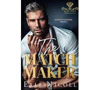 Elle Nicoll The Matchmaker - Alternate Cover Edition (Tascabile)