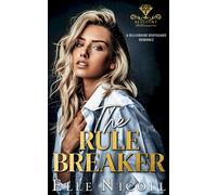 Elle Nicoll The Rule Breaker (Tascabile) Beaufort Billionaires