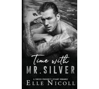 Elle Nicoll Time with Mr. Silver (Tascabile) Men