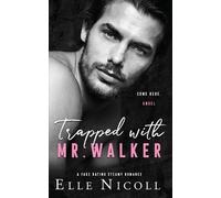 Elle Nicoll Trapped with Mr. Walker (Tascabile) Men