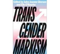 Elle O'Rourke Transgender Marxism (Tascabile)