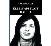 Elle s'appelait Habiba