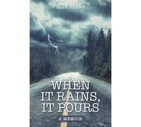 Elle Shane When It Rains, It Pours (Tascabile)
