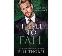 Elle Thorpe Three to Fall (Tascabile)
