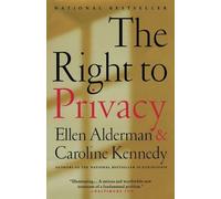Ellen Alderman Caroline Kennedy Right to Privacy (Tascabile)