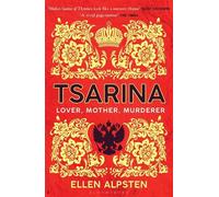 Ellen Alpsten Tsarina (Tascabile)