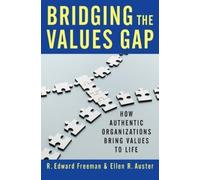 Ellen Auster R. Bridging the Values Gap: How Authentic Organi (Copertina rigida)