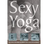 Ellen Barrett Sexy Yoga (Tascabile)
