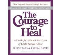 Ellen Bass The Courage to Heal (Tascabile)