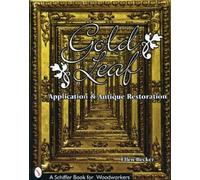 Ellen Becker Gold Leaf Application and Antique Restoration (Tascabile)