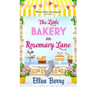 Ellen Berry The Little Bakery on Rosemary Lane (Tascabile)