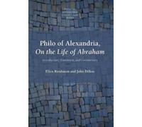 Ellen Birnbaum John Dillo Philo of Alexandria, On the Life of Abraha (Tascabile)