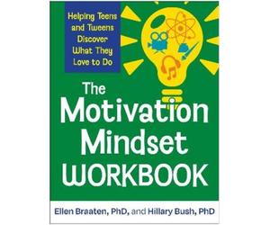 Ellen Braaten Hillary Bush The Motivation Mindset Workbook (Tascabile)
