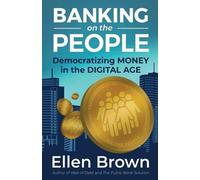 Ellen Brown Banking on the People (Tascabile)