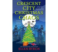 Ellen Byron Crescent City Christmas Chaos (Copertina rigida)