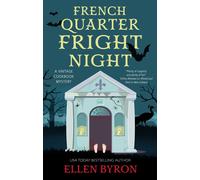 Ellen Byron French Quarter Fright Night (Copertina rigida)