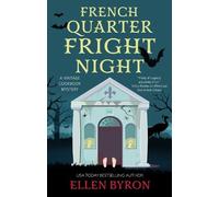 Ellen Byron French Quarter Fright Night (Copertina rigida)