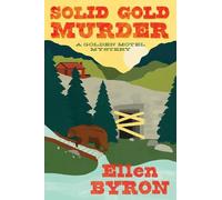 Ellen Byron Solid Gold Murder (Copertina rigida)
