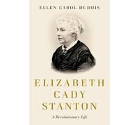 Ellen Carol DuBois Elizabeth Cady Stanton (Copertina rigida)