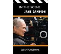 Ellen Cheshire In the Scene: Jane Campion (Tascabile) In The Scene
