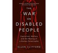 Ellen Clifford The War on Disabled People (Copertina rigida)