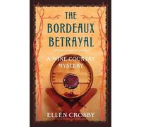 Ellen Crosby The Bordeaux Betrayal (Tascabile)