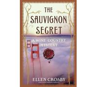 Ellen Crosby The Sauvignon Secret (Tascabile)