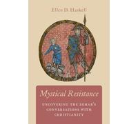Ellen D. Haskell Mystical Resistance (Copertina rigida)