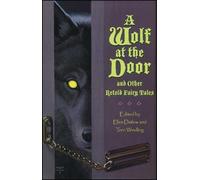 Ellen Datlow A Wolf at the Door (Tascabile)