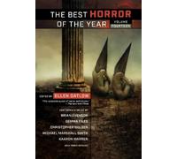 Ellen Datlow The Best Horror of the Year, Volume Fourteen (Tascabile)