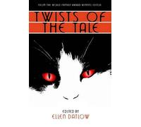 Ellen Datlow Twists of the Tale (Tascabile)