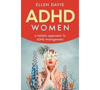 Ellen Davis ADHD Women (Tascabile)