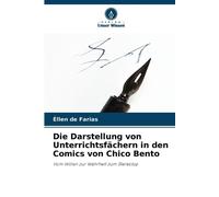 Éllen de Farias Die Darstellung von Unterrichtsfächern in den Comics (Tascabile)