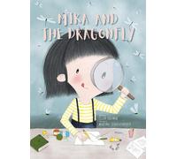 Ellen DeLange Mika and the Dragonfly (Copertina rigida)