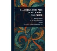 Ellen Duncan; And The Proctor's Daughter