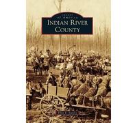 Ellen E. Stanley Indian River County (Tascabile) Images of America
