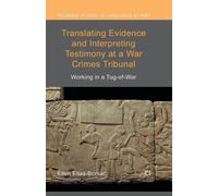 Ellen Elias-Bur Translating Evidence and Interpreting Testimony at a (Tascabile)
