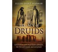 Ellen Evert Hop Legacy of Druids, A - Conversations with Druid leade (Tascabile)