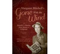 Ellen F. Brown John Wil Margaret Mitchell's Gone With the Wi (Copertina rigida)