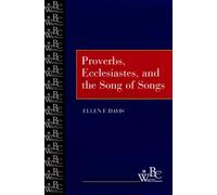 Ellen F. Davis Proverbs, Ecclesiastes, and the Song of Songs (Tascabile)
